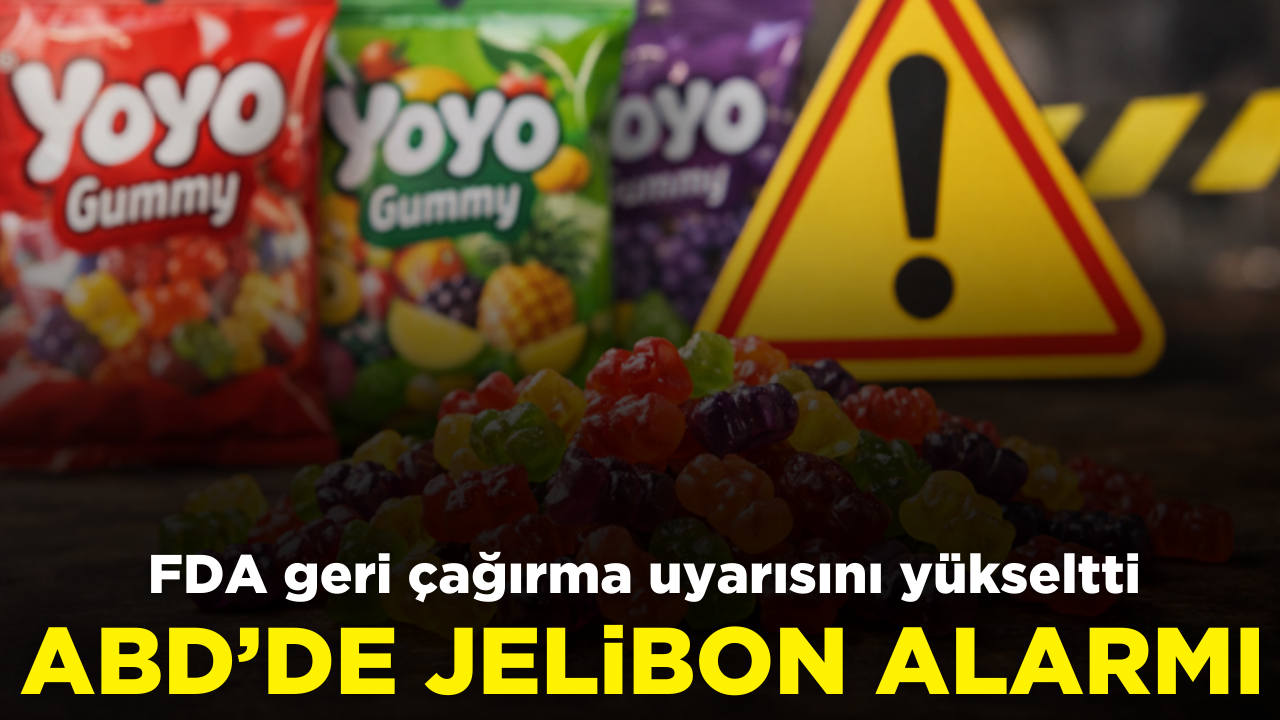 ABD'de jelibon alarmı: FDA geri çağırma uyarısını yükseltti