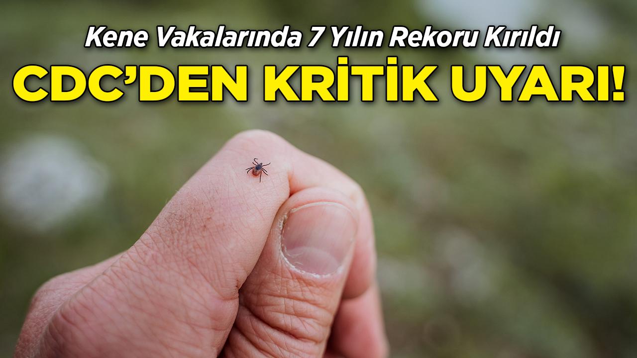 ABD'de Kene Alarmı!