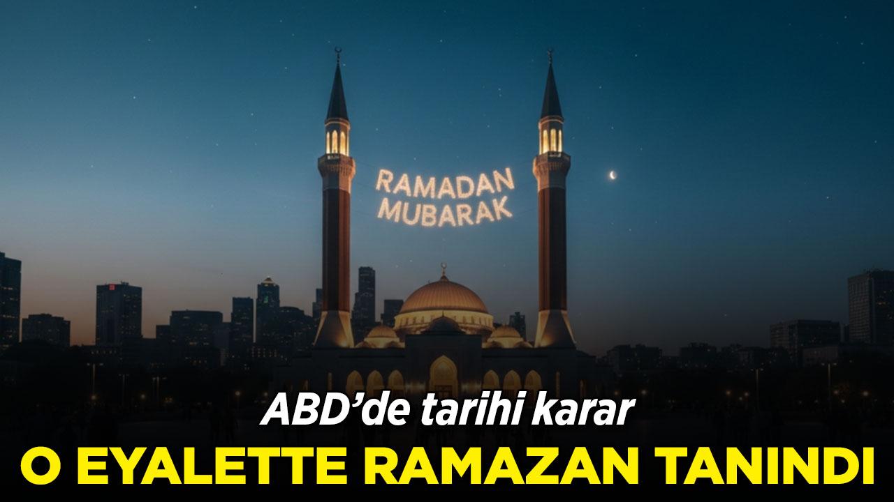 ABD'de o eyalet Ramazan ayını resmen tanıdı