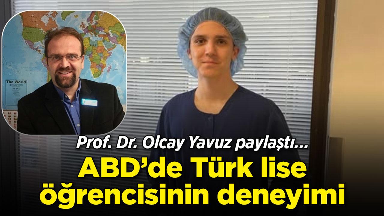 ABD'de Türk lise öğrencisinin deneyimi