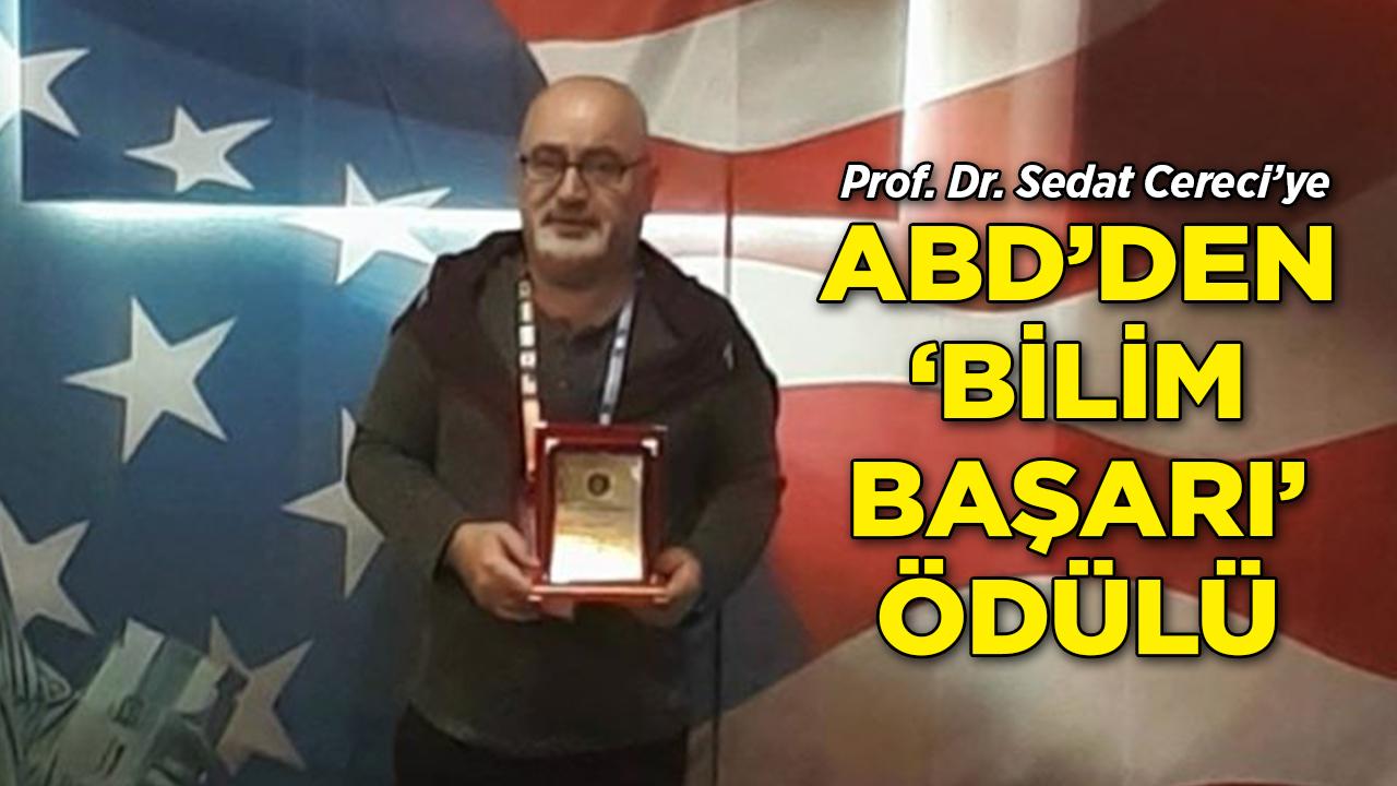 ABD'den Türk Akademisyene Bilim Başarı Ödülü