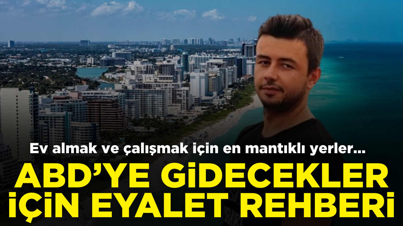 ABD'ye gideceklere eyalet rehberi
