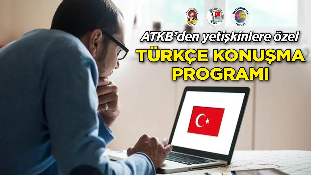 ATKB'den yetişkinlere özel yoğun Türkçe konuşma programı