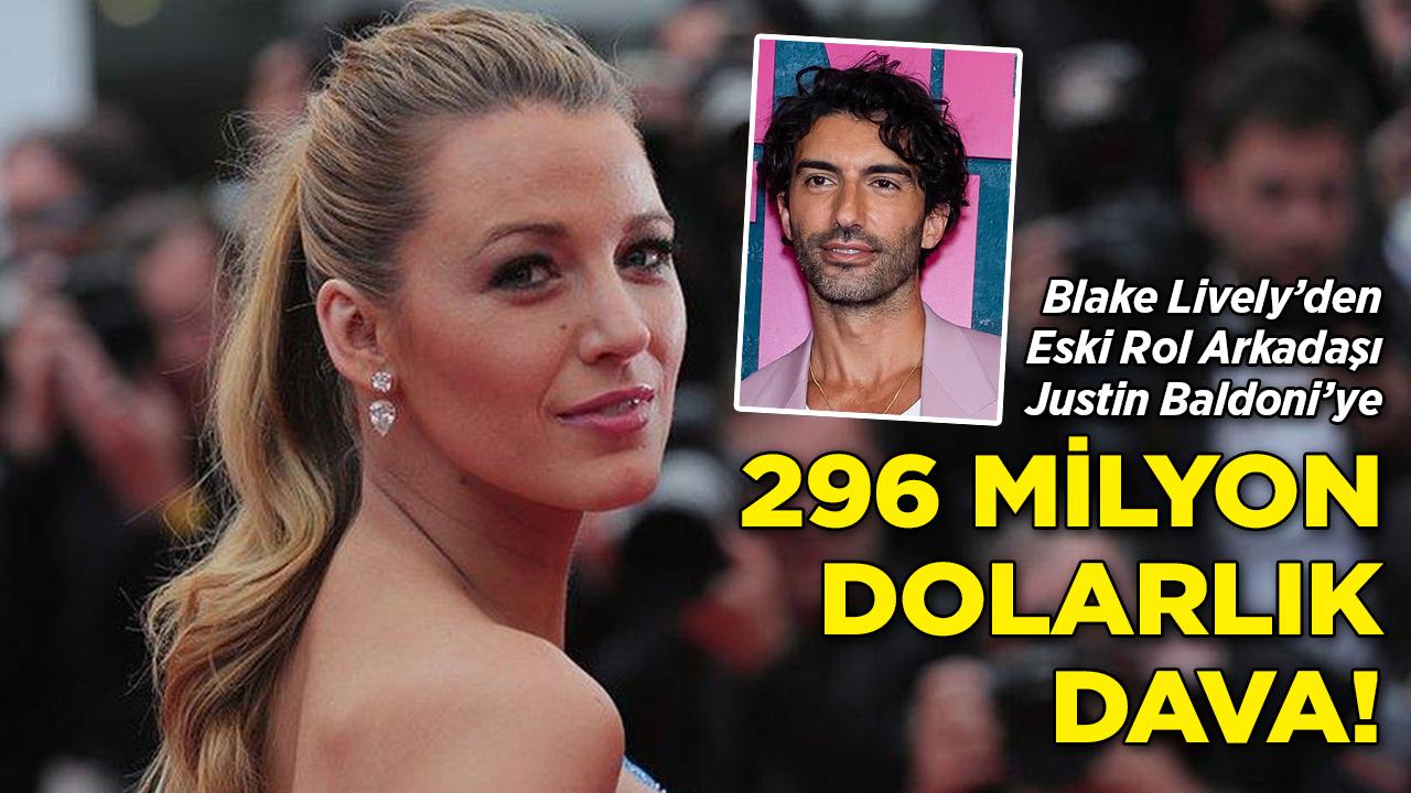 Blake Lively'den Justin Baldoni'ye 296 milyon dolarlık dava