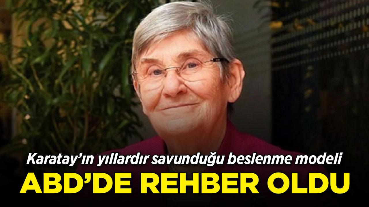 Canan Karatay'ın beslenme modeli ABD'de rehber oldu