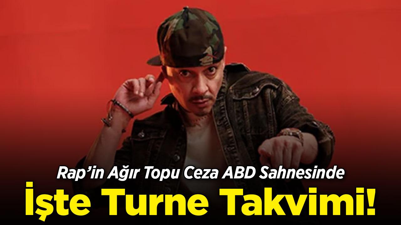 Ceza ABD turnesine çıkıyor