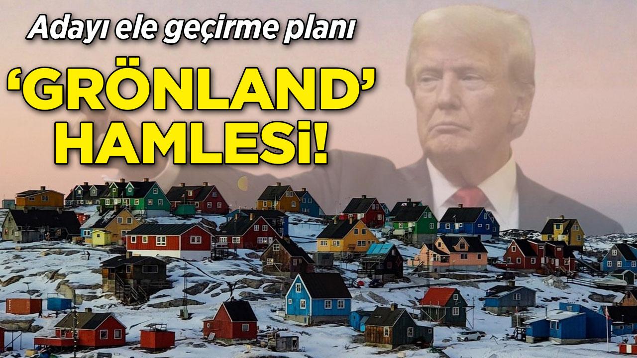 Donald Trump'tan 'Grönland' hamlesi