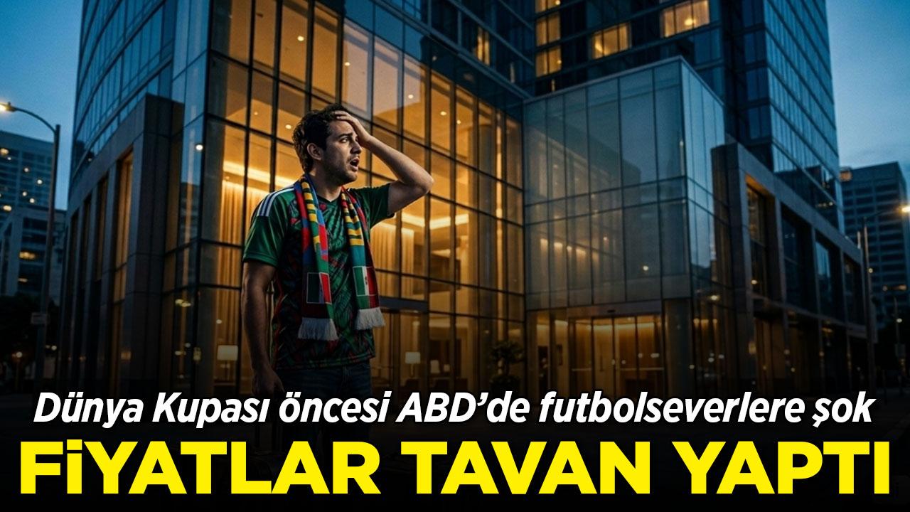 Dünya Kupası öncesi konaklama fiyatları fırladı