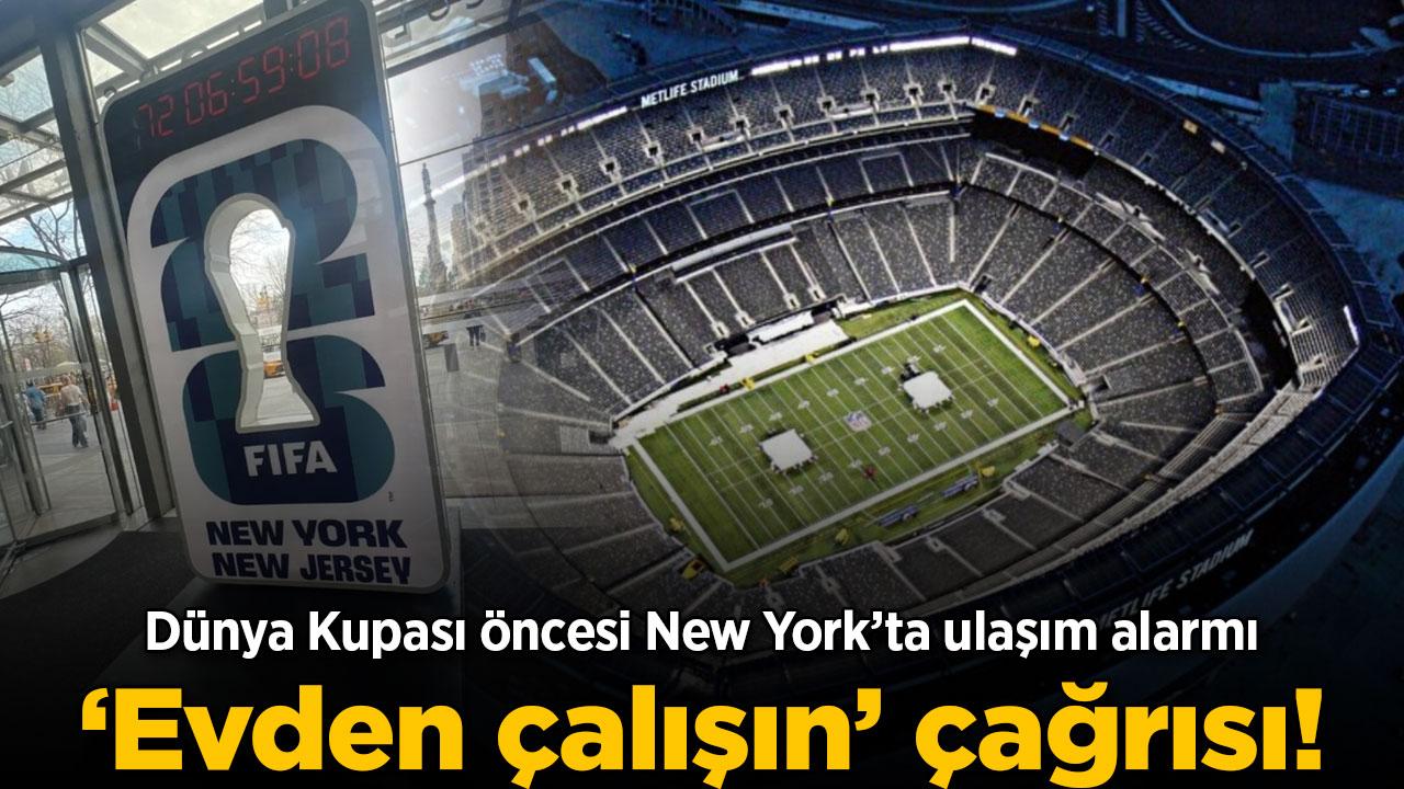 Dünya Kupası öncesi New York'ta ulaşım alarmı