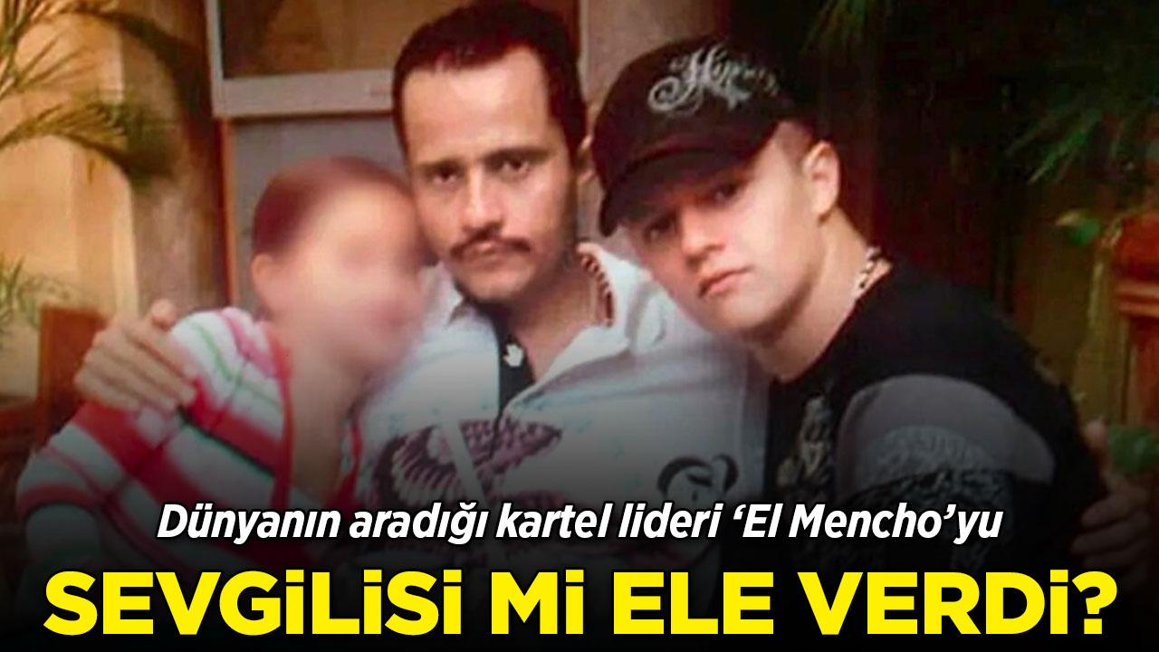 'El Mencho'yu sevgilisi yaktı
