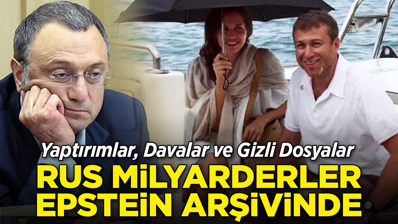 Epstein Arşivlerinden Rus Milyarderler Çıktı: Yaptırımlar, Davalar ve Gizli Dosyalar