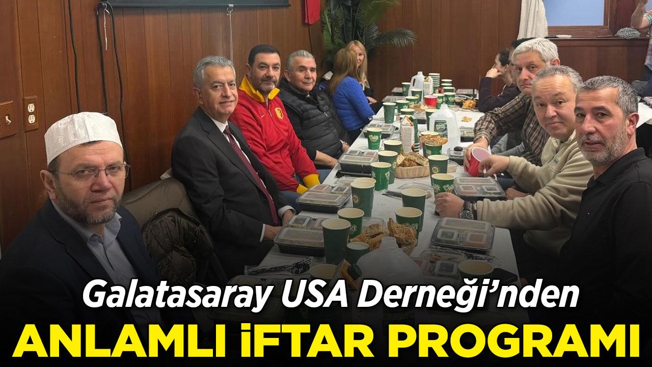 Galatasaray USA Derneği'nden anlamlı iftar programı