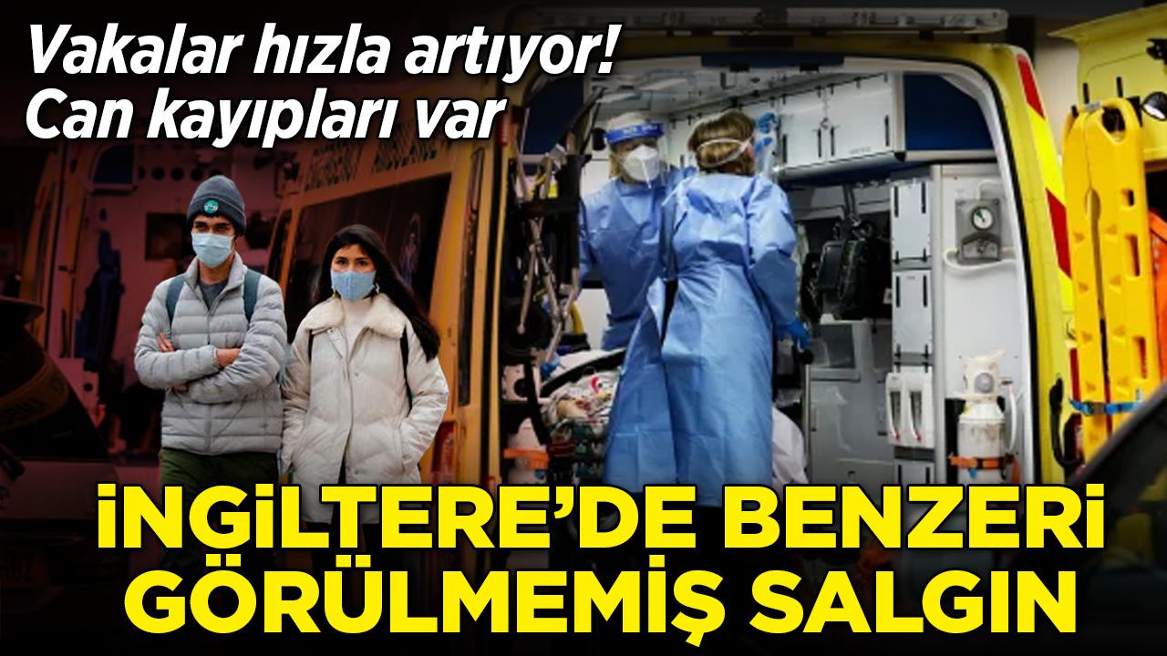 İngiltere'de benzeri görülmemiş salgın! Can kayıpları var