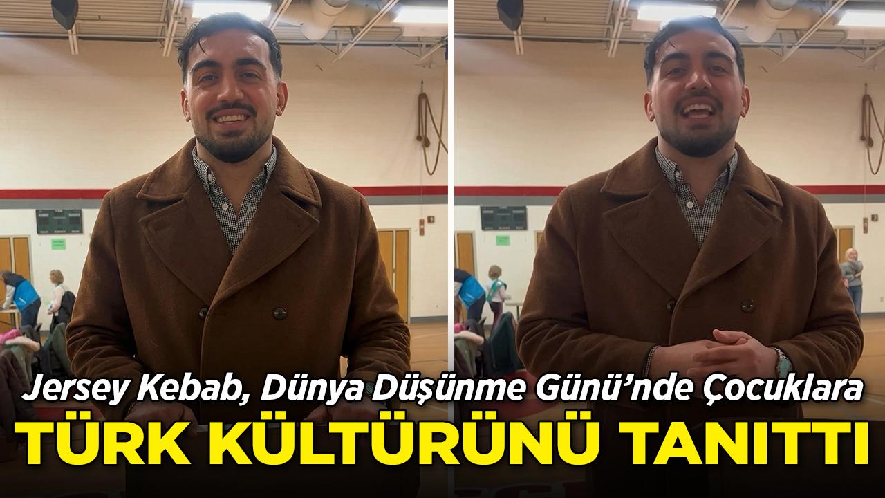 Jersey Kebab, Dünya Düşünme Günü'nde Türk kültürünü tanıttı