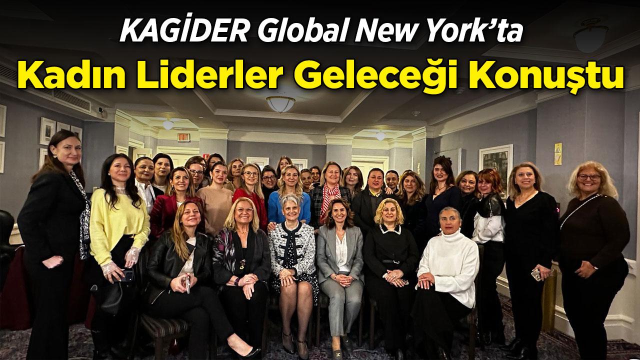 KAGİDER'den New York'ta ilham veren buluşma