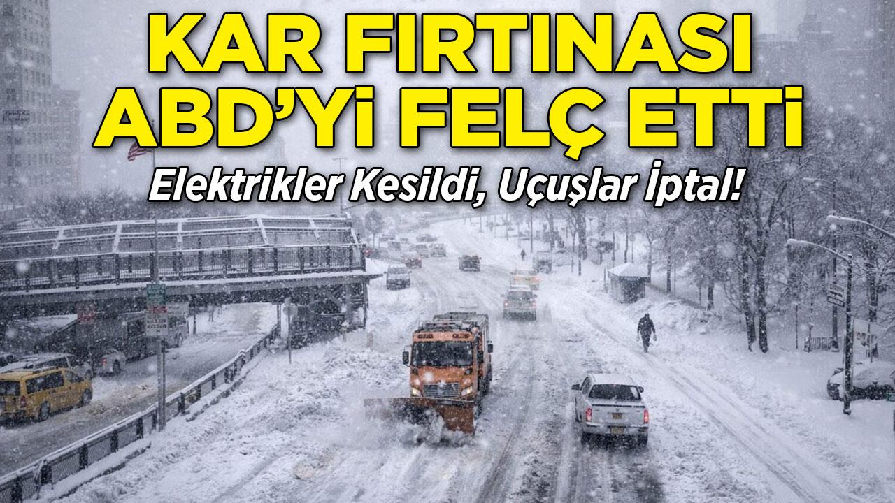 Kar fırtınası ABD'ye giriş yaptı: Elektrikler kesildi, uçak seferleri iptal