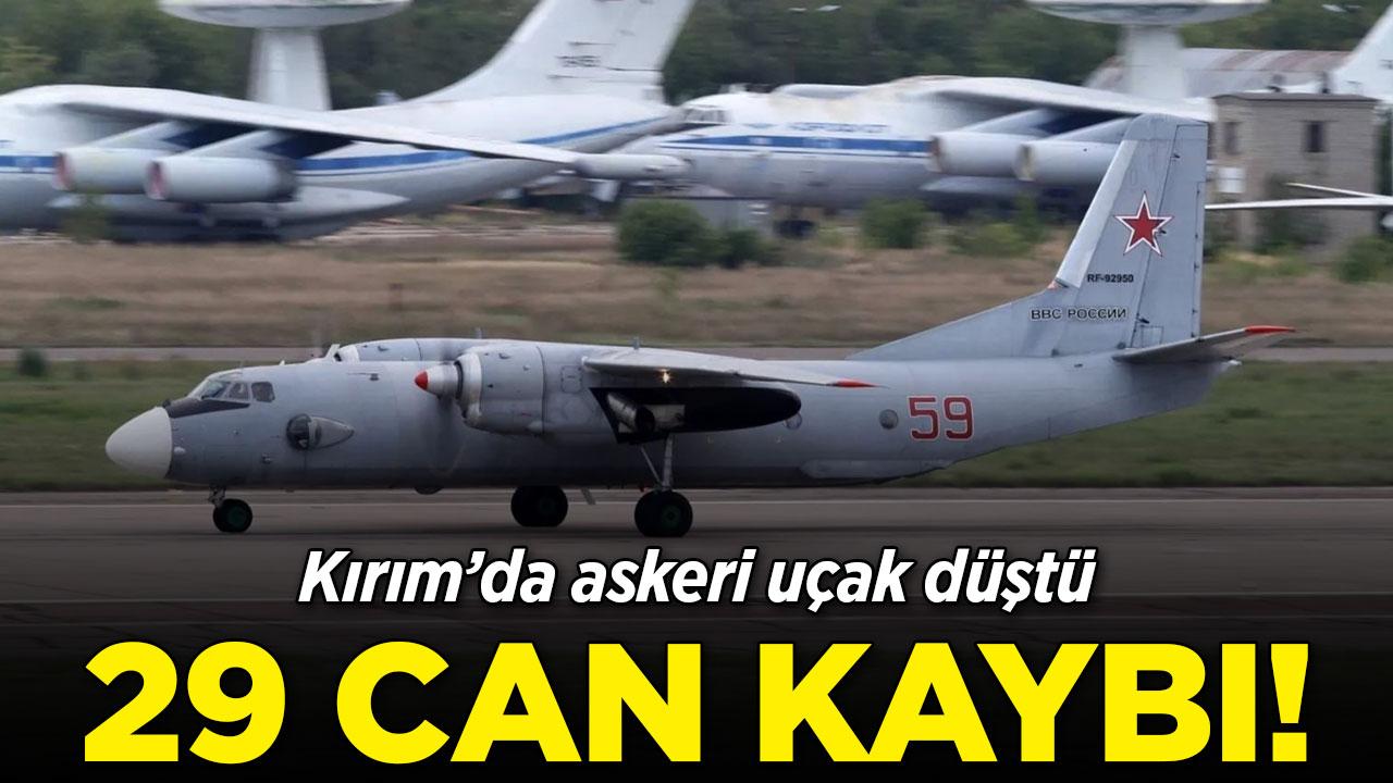 Kırım'da askeri uçak kazası: 29 kişi öldü