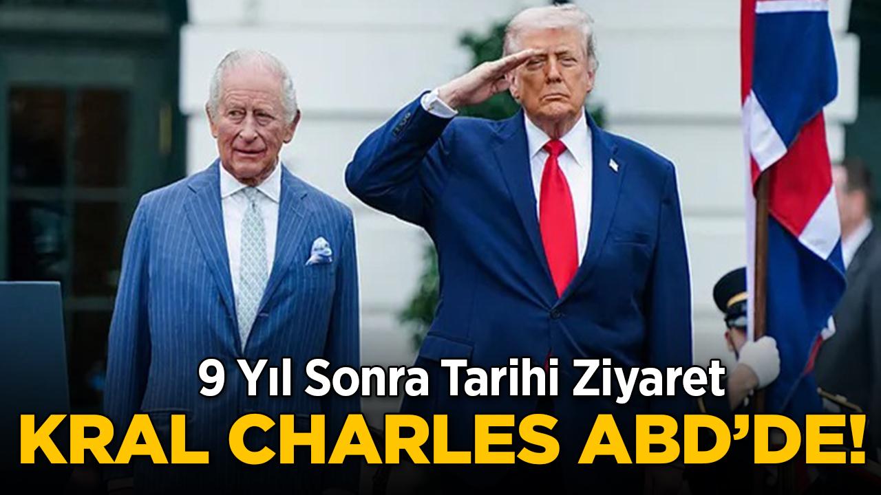 Kral Charles ABD'de: 9 Yıl Sonra Tarihi Ziyaret
