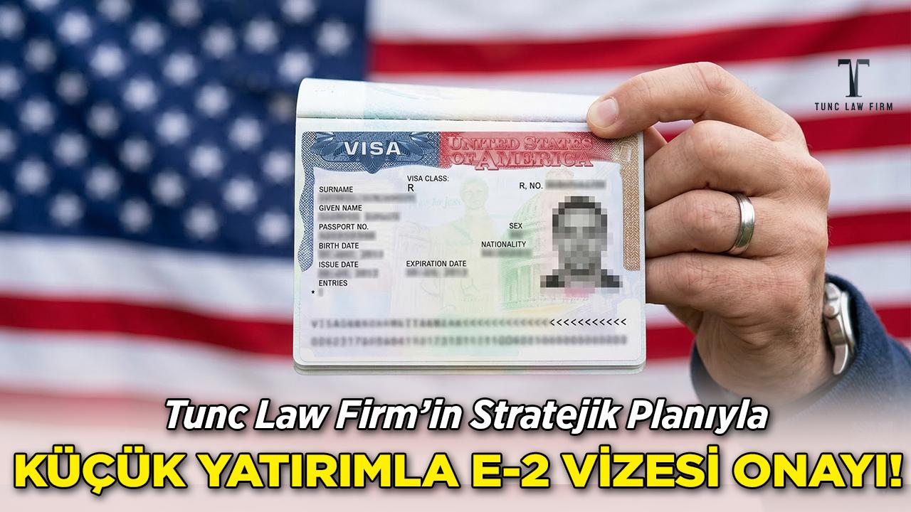 Küçük Sermayeyle E-2 Vizesi Onayı Almak Mümkün!