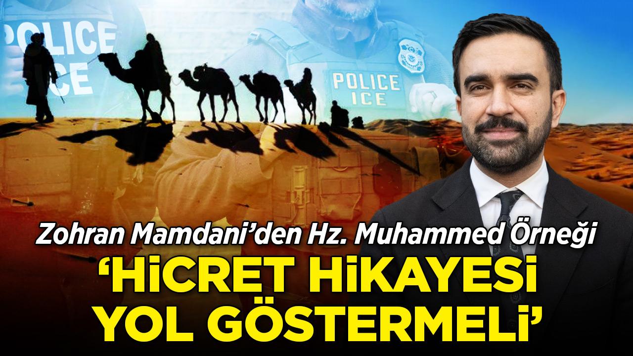 Mamdani'den ICE polisine kısıtlama: Hz. Muhammed'i örnek gösterdi