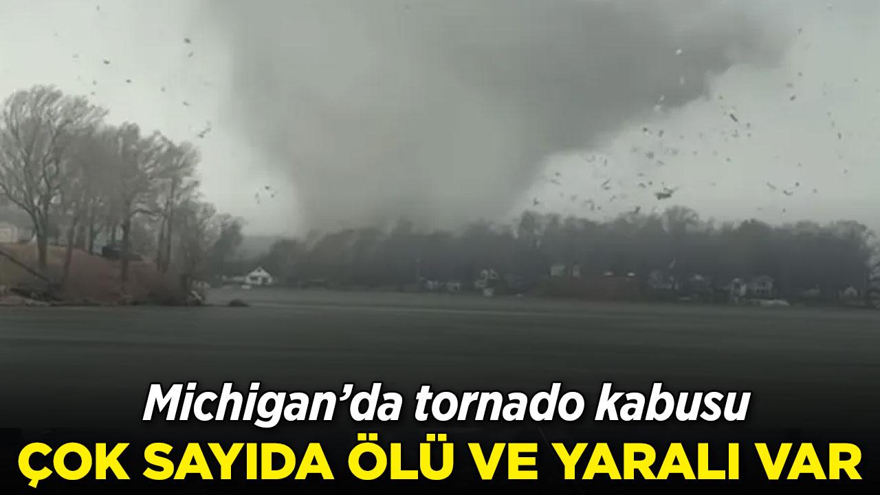 Michigan'da tornado felaketi: Ölü ve yaralılar var