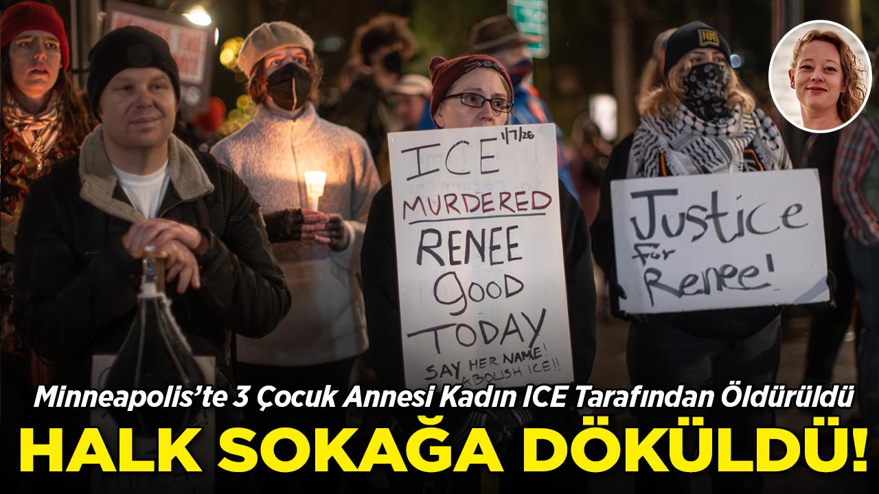Minneapolis'te 3 Çocuk Annesi Kadın ICE Tarafından Öldürüldü: Halk Sokağa Döküldü!