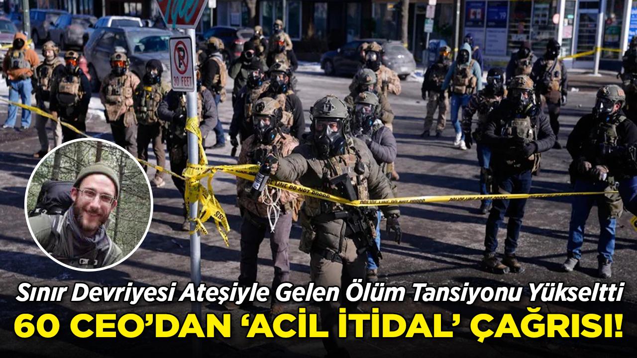 Minneapolis'te Sınır Devriyesi Ateşiyle Gelen Ölüm Tansiyonu Yükseltti: 60 CEO'dan İçin "Acil İtidal" Çağrısı!