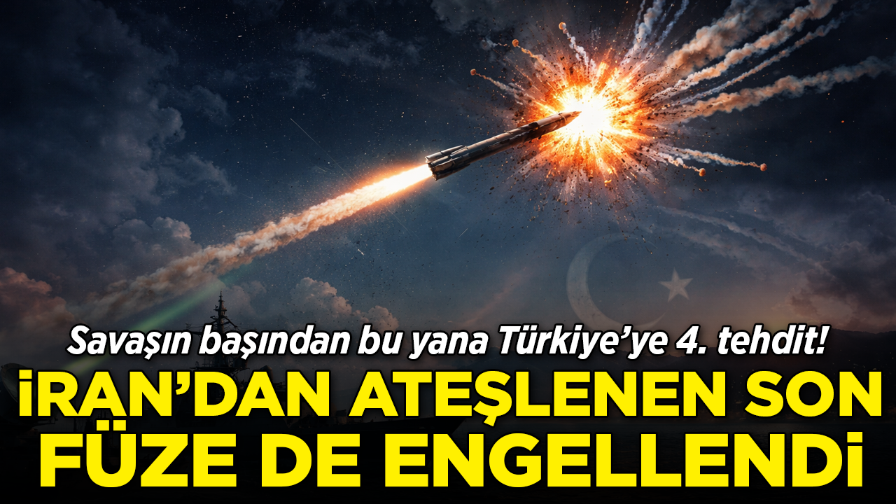 MSB duyurdu: İran'dan ateşlenen 4. füze de önlendi