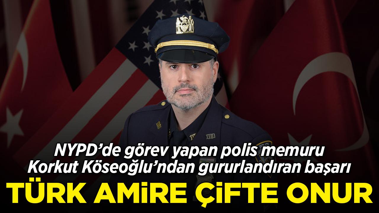 NYPD'de Türk imzası: Korkut Köseoğlu'ndan bir başarı daha