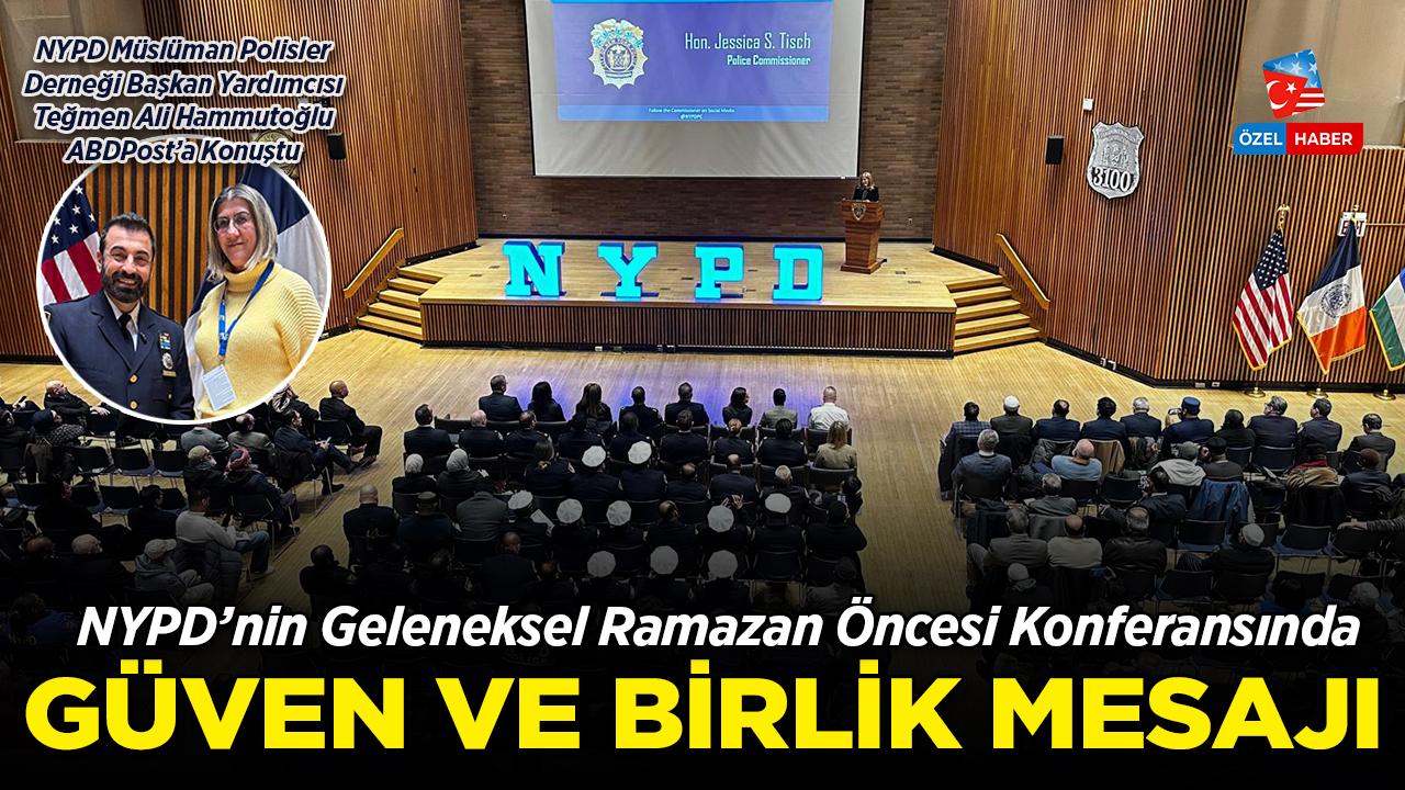 NYPD'den Ramazan Öncesi Tam Güvenlik ve Dayanışma Mesajı!