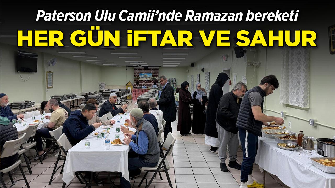 Paterson Ulu Camii'nde her gün iftar ve sahur