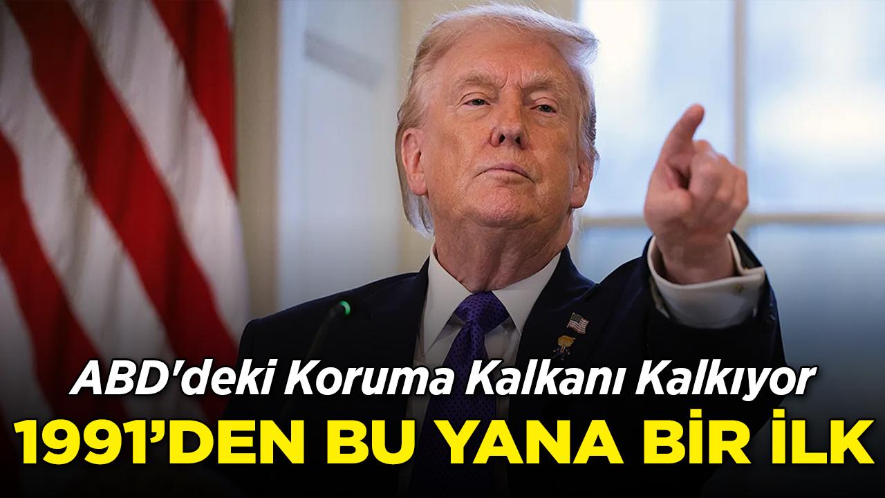 ABD'deki Koruma Kalkanı Kalkıyor: 1991'den Bu Yana Bir İlk