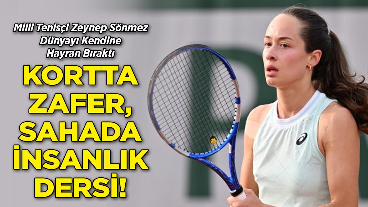 Dünya Milli Tenisçi Zeynep Sönmez'in Bu Hareketini Konuşuyor