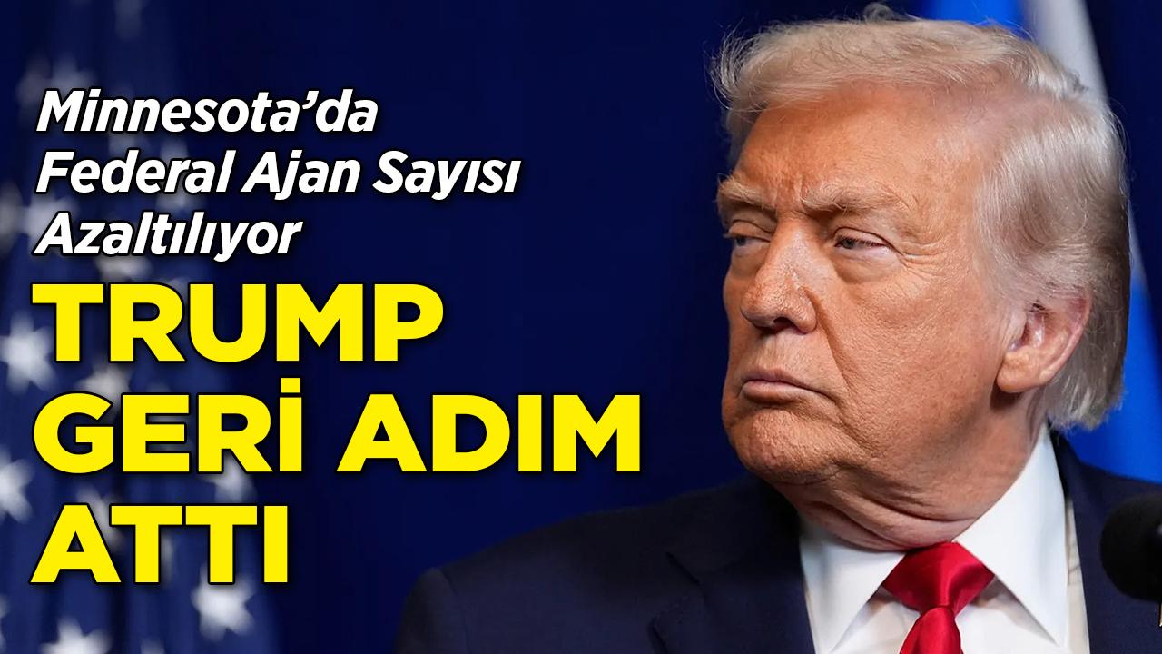 Trump'tan Geri Adım: Minnesota'da Federal Ajan Sayısı Azaltılıyor