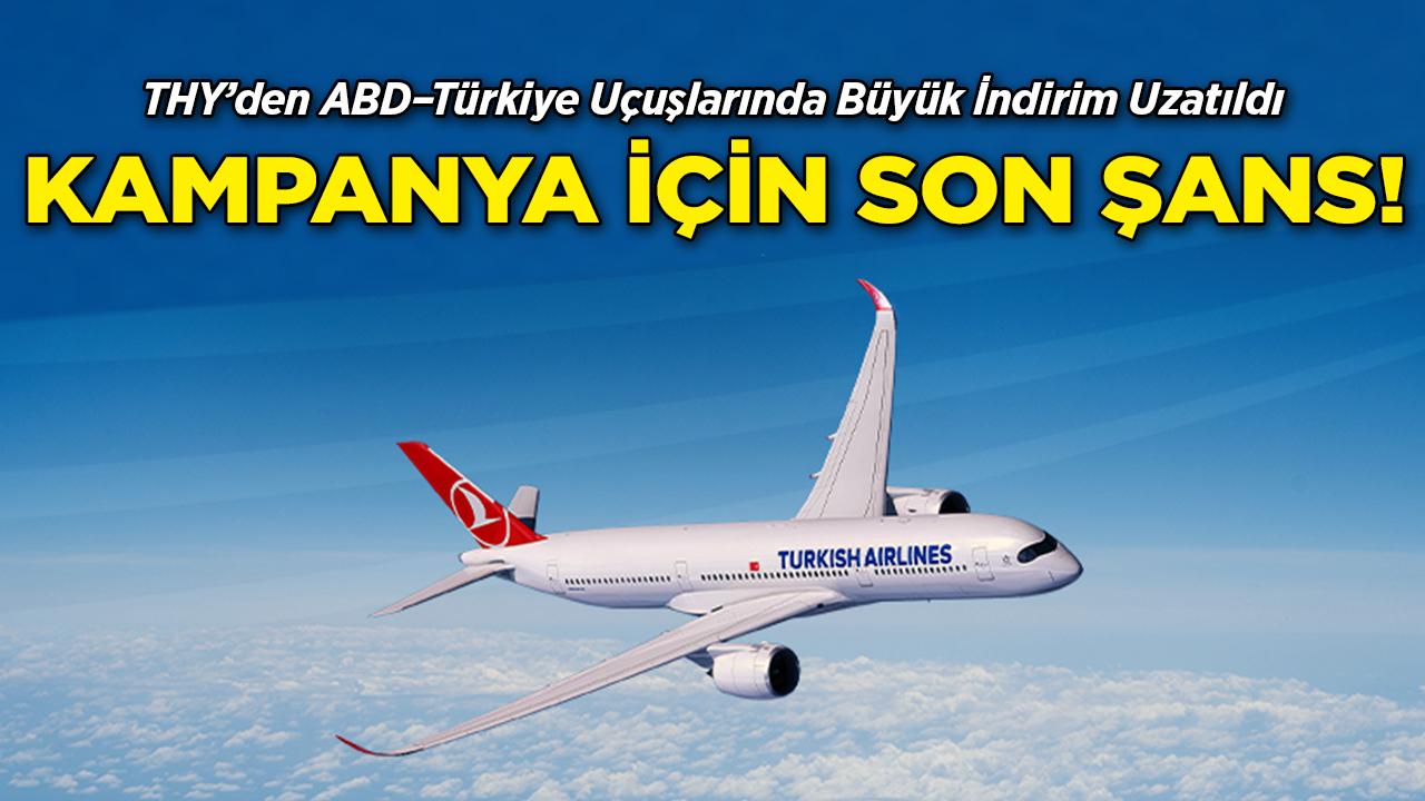 THY'den ABD–Türkiye Uçuşlarında %30 İndirim İçin Son Fırsat!