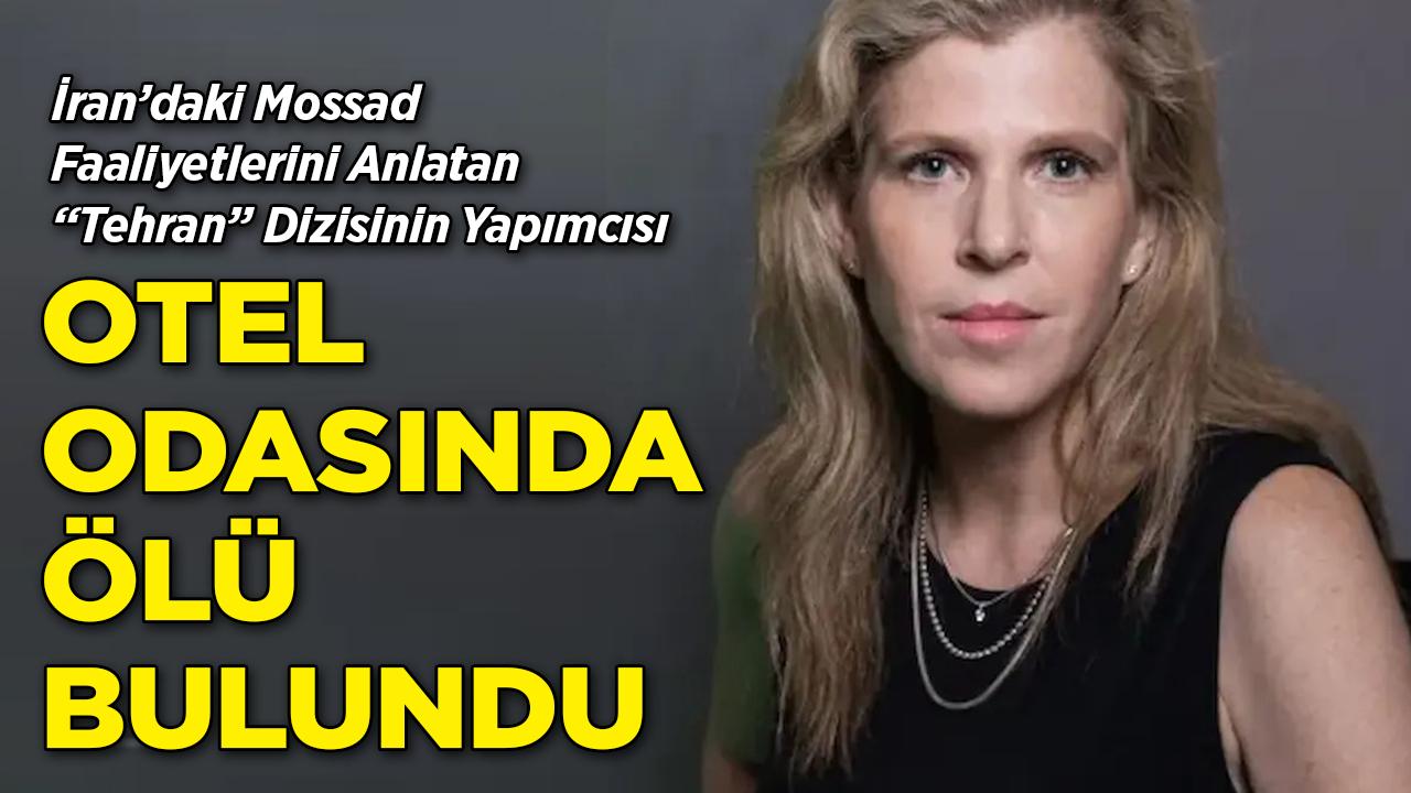 "Tehran" Dizisinin Yapımcısı, Otel Odasına Ölü Bulundu