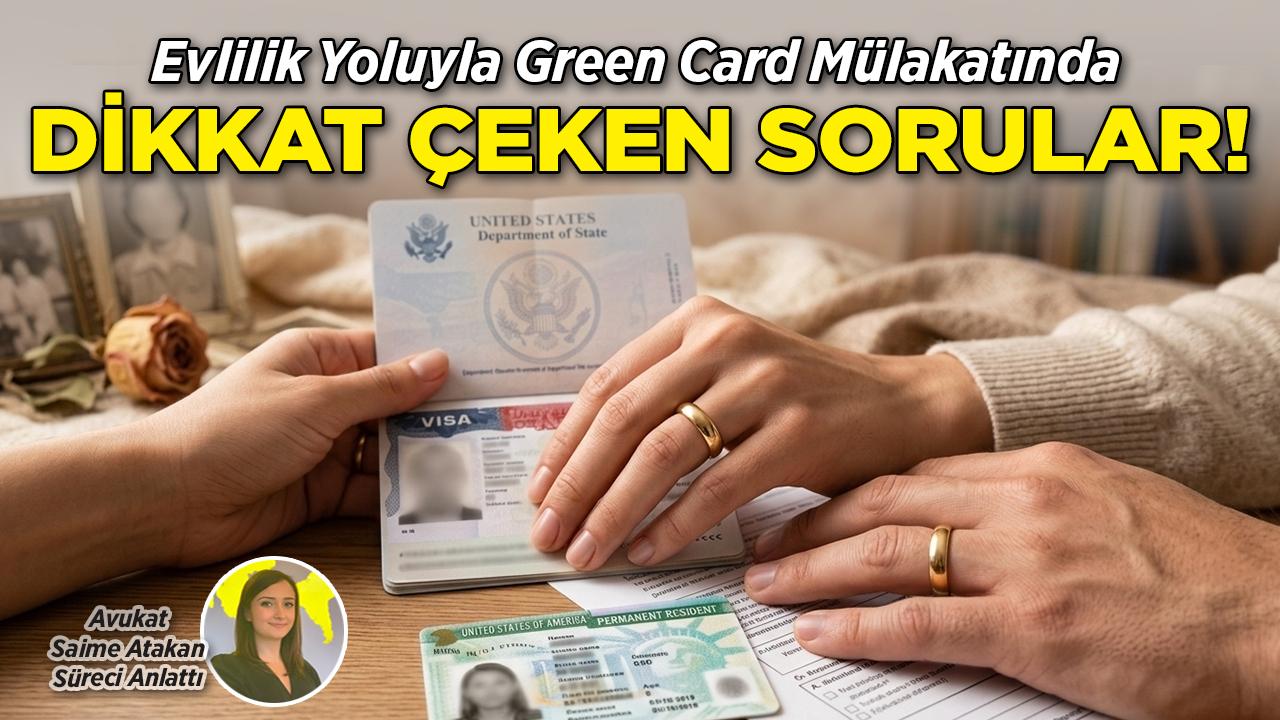 Green Card Mülakatında Neler Soruluyor?