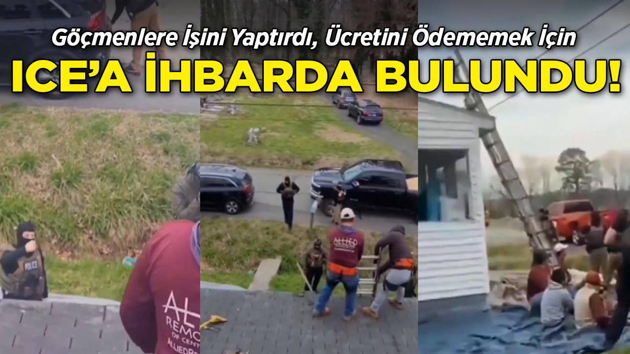 Göçmen İşçilere Ücret Ödememek İçin ICE'ı Aradı
