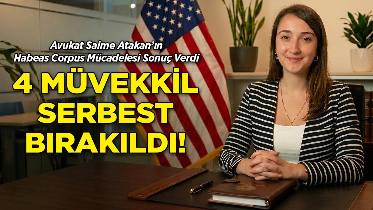 Türk Avukatın Habeas Corpus Hamlesi Başarıyla Sonuçlandı: 4 Müvekkil Serbest Bırakıldı