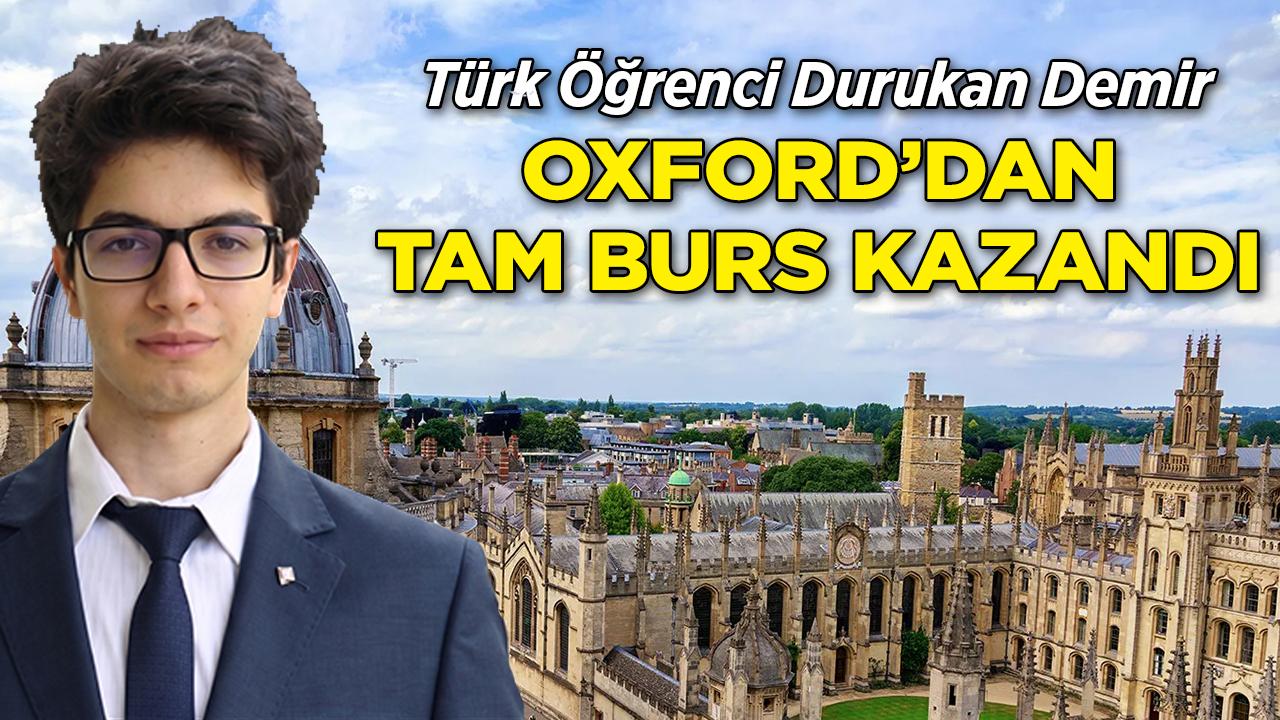 Türk Öğrenci Oxford'dan Tam Burs Kazandı