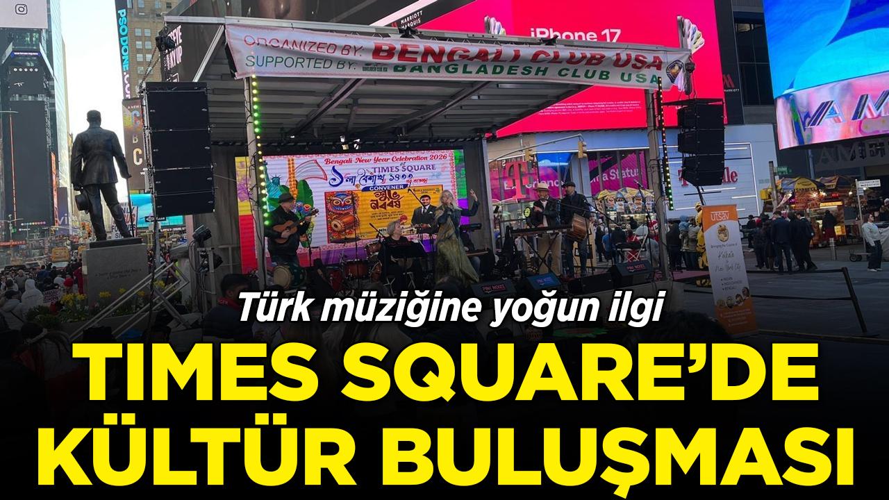 Times Square'de kültür buluşması: Türk müziğine yoğun ilgi