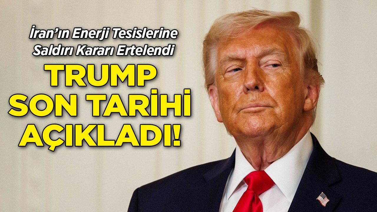 Trump , İran'ın Enerji Tesislerine Saldırı Kararını Erteledi