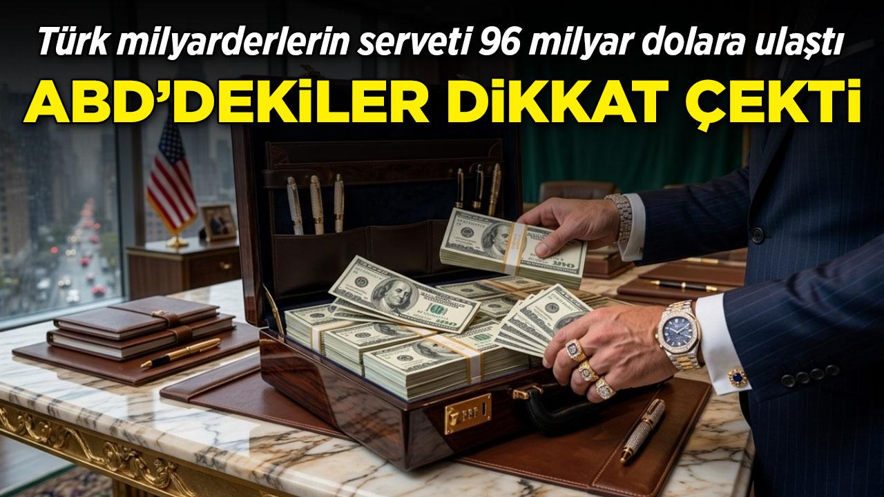 Türk milyarderler listesinde ABD'de yaşayanlar öne çıktı