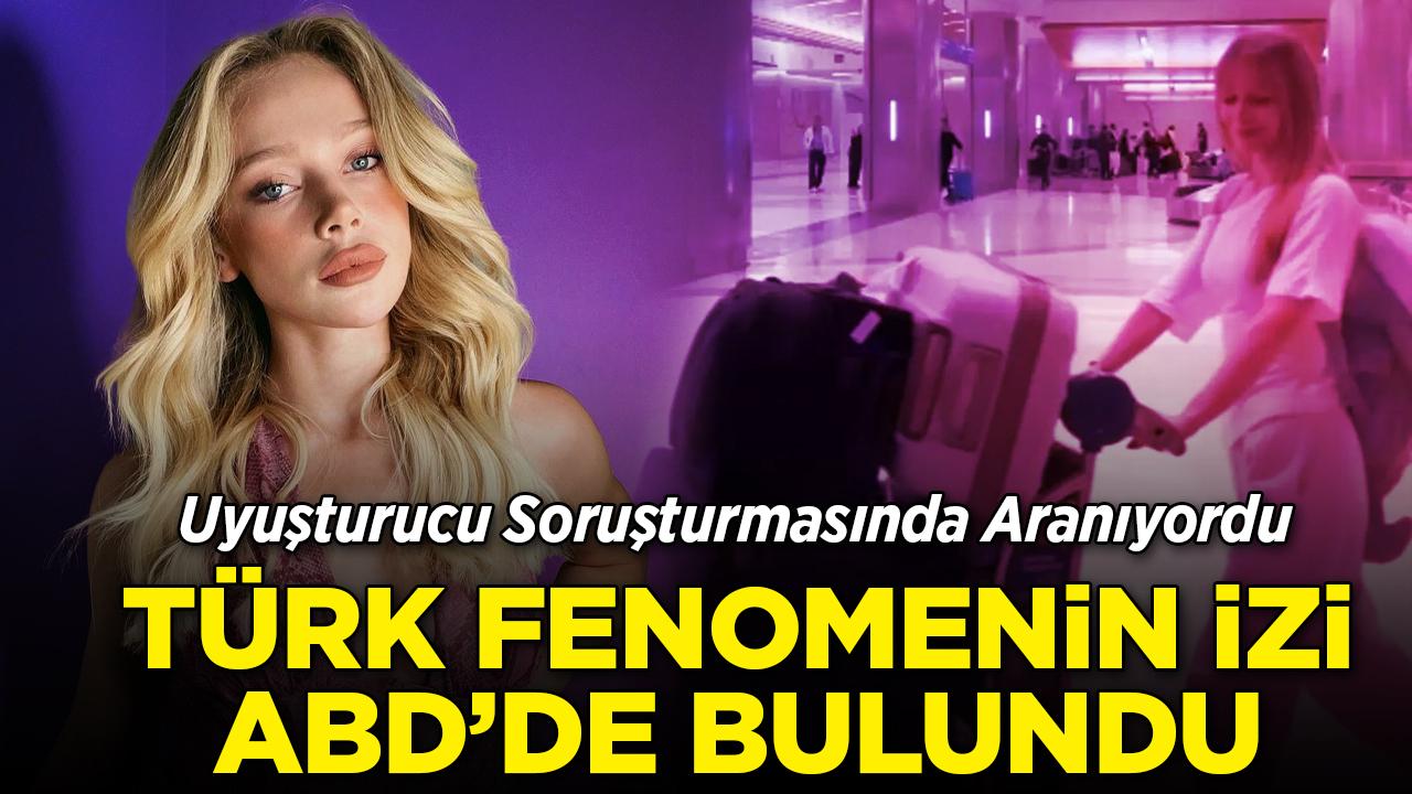 Türkiye'de aranan TikTok fenomeni ABD'de çıktı