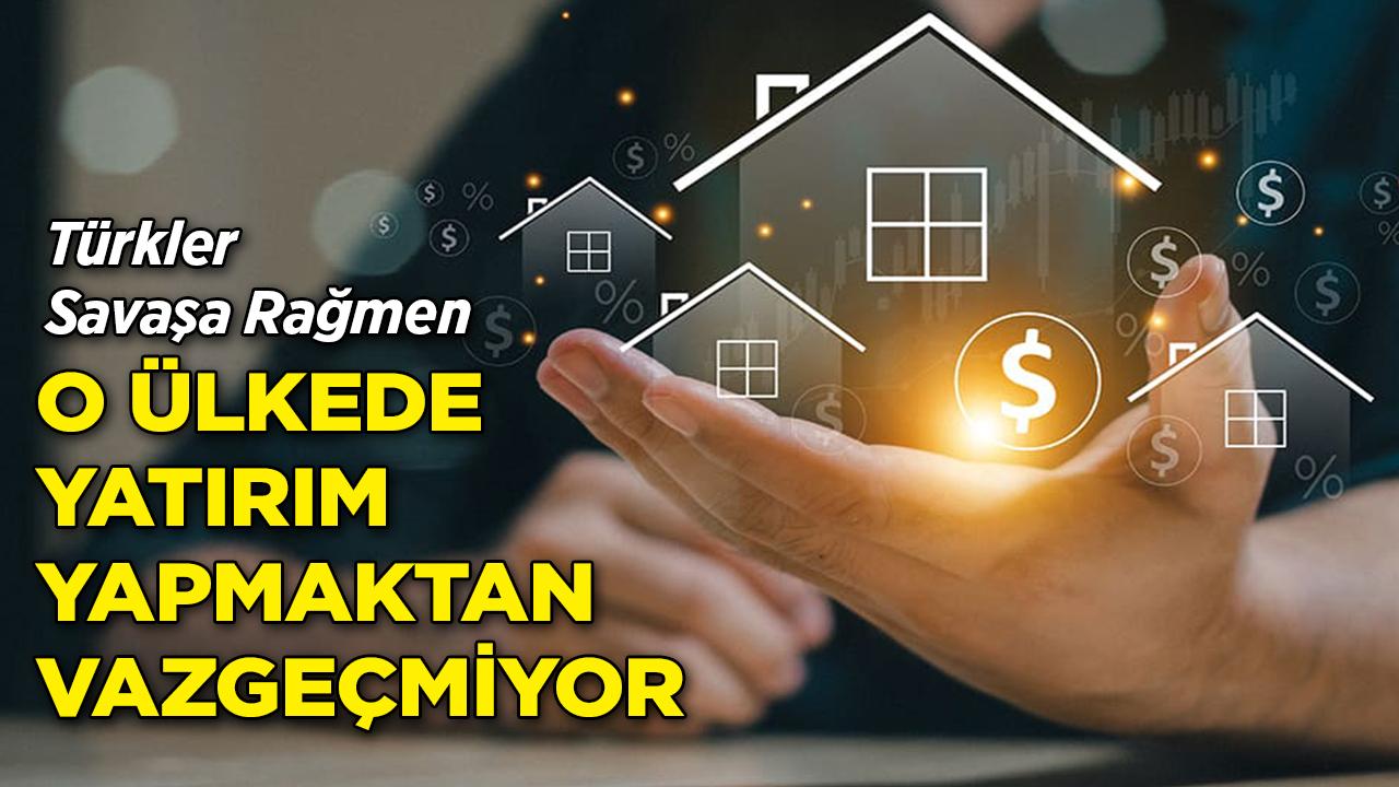 Türkler Savaşa Rağmen O Ülkede Yatırımdan Vazgeçmiyor