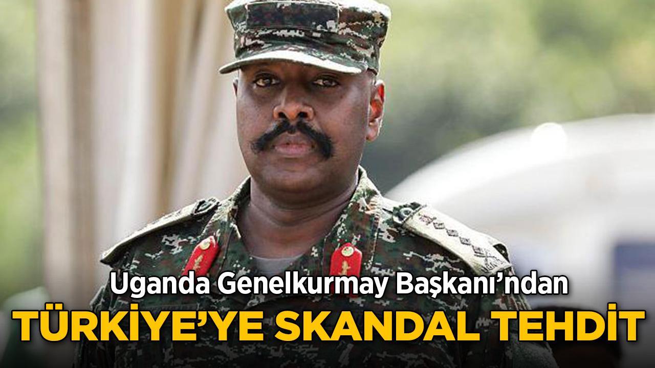 Uganda'dan Türkiye'ye Skandal Tehdit!