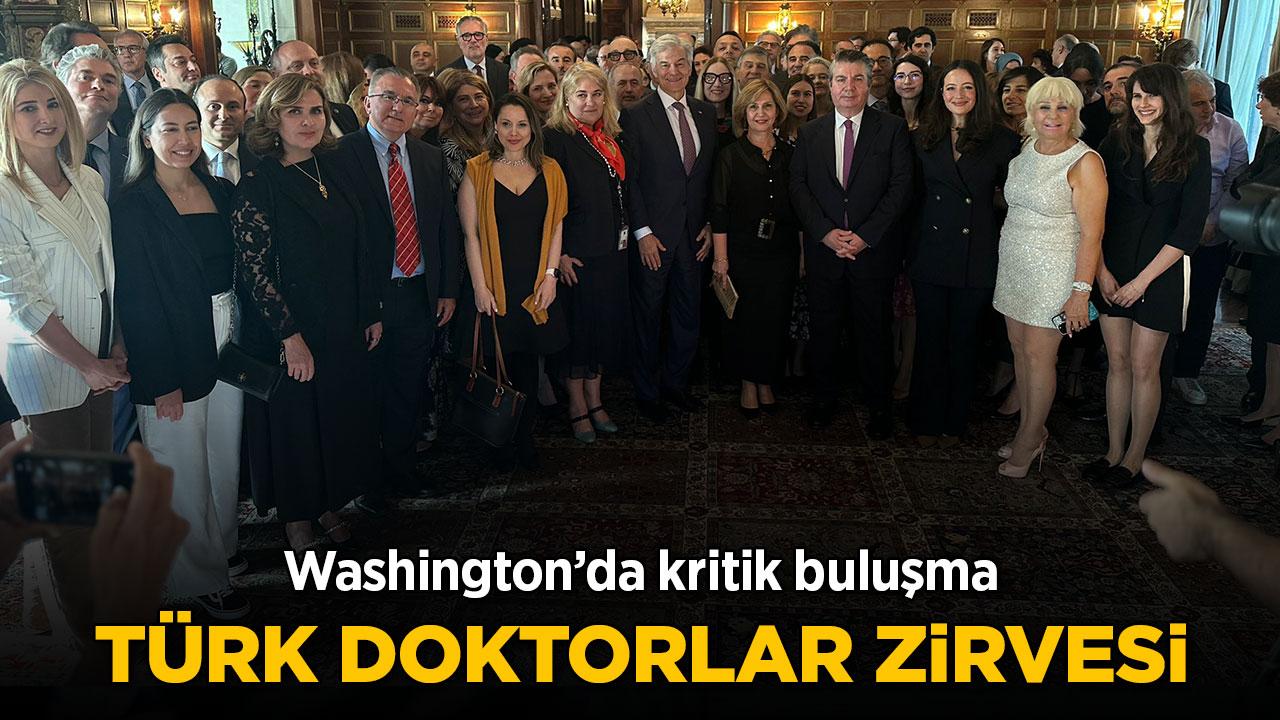 Washington'da Türk hekimler buluştu