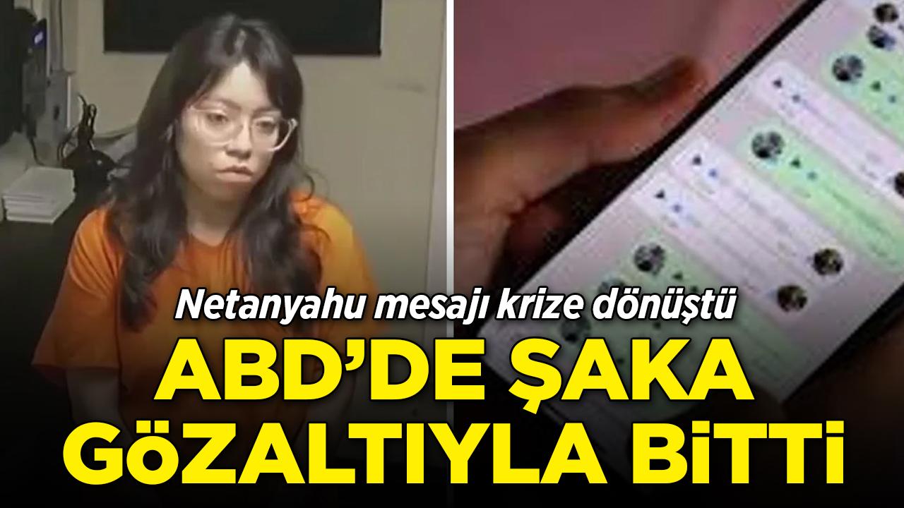 WhatsApp'taki şaka gözaltıyla bitti: Netanyahu mesajı krize dönüştü