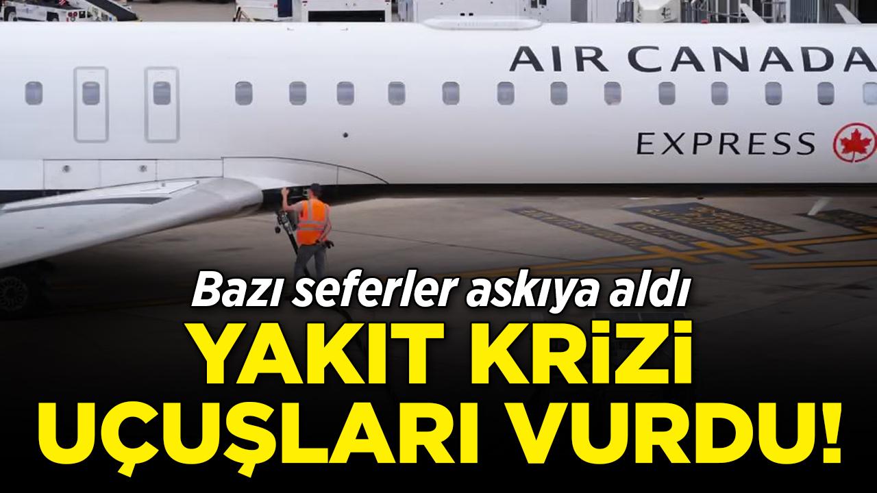 Yakıt krizi uçuşları vurdu! Bazı seferler askıya aldı