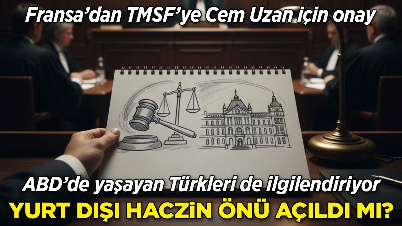 Yurt dışındaki hesaplara haczin önü açıldı mı?